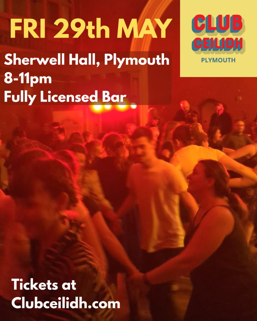 Club Ceilidh Plymouth – Friday 29 May 2026